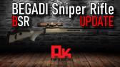 Begadi Sniper Rifle - BSR // Update